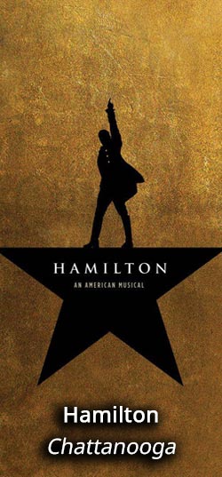 Hamilton Chattanooga Tickets